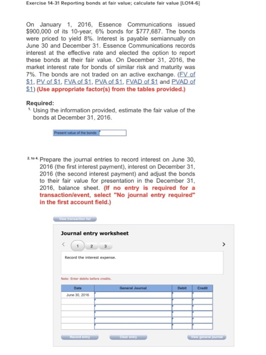  Exercise 14-31 Reporting bonds at fair value; calculate fair value [L014-6