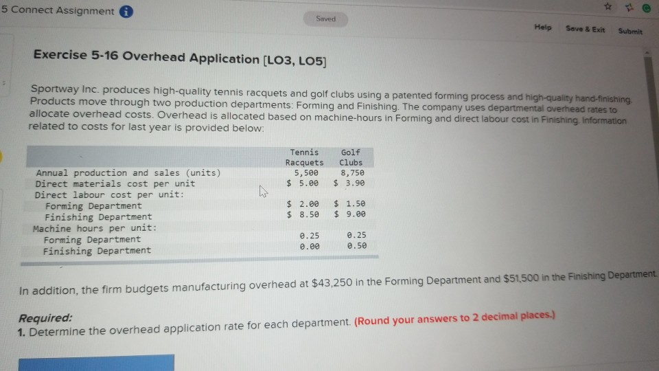  5 Connect Assignment Saved Help Save & Exit Submit Exercise 5-16