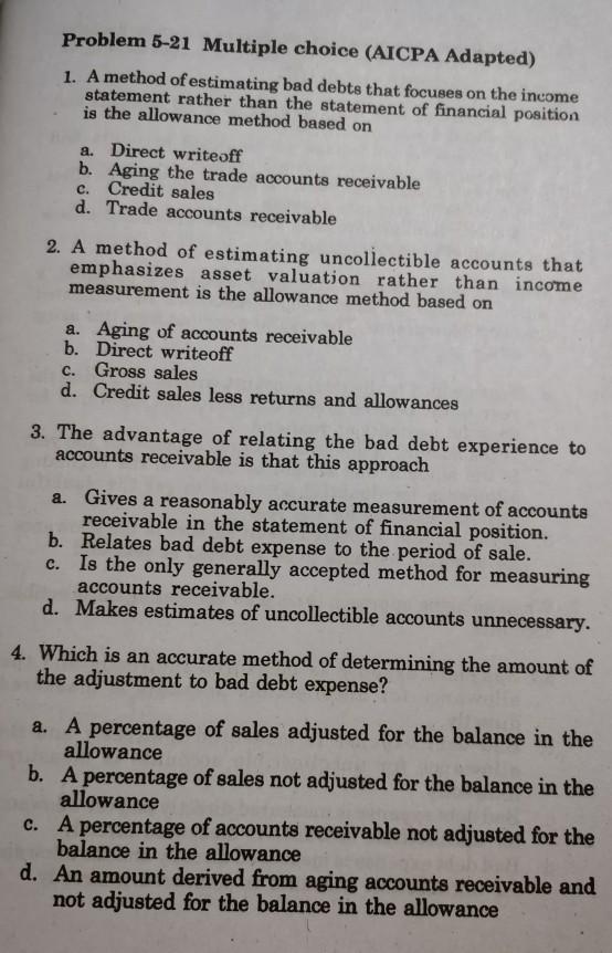  Problem 5-21 Multiple choice (AICPA Adapted) 1. A method of estimating