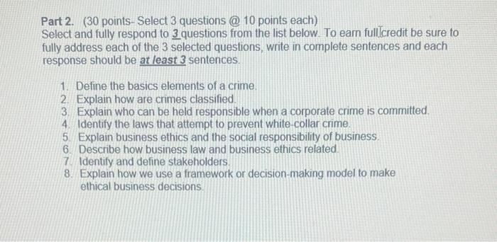  Part 2. (30 points-Select 3 questions @10 points each) Select and