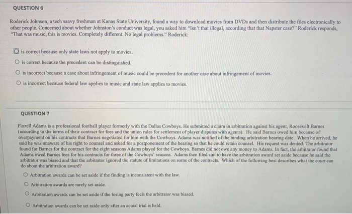  QUESTION 6 Roderick Johnson, a tech saavy freshman at Kanas State