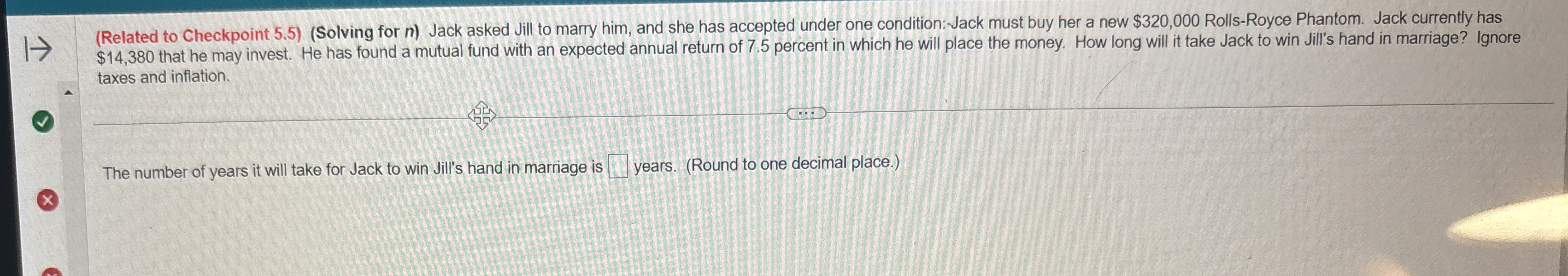  (Related to Checkpoint 5.5)(Solving for n) Jack asked Jill to marry