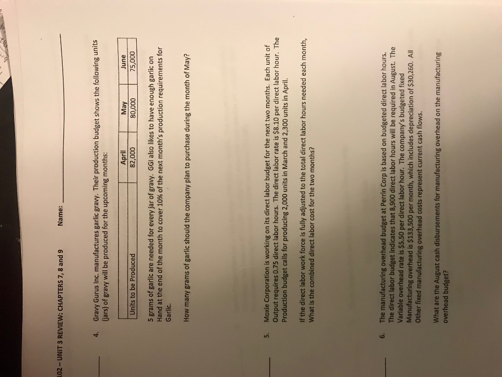 02- UNIT 3 REVIEW: CHAPTERS 7, 8 and 9 Name: Gravy