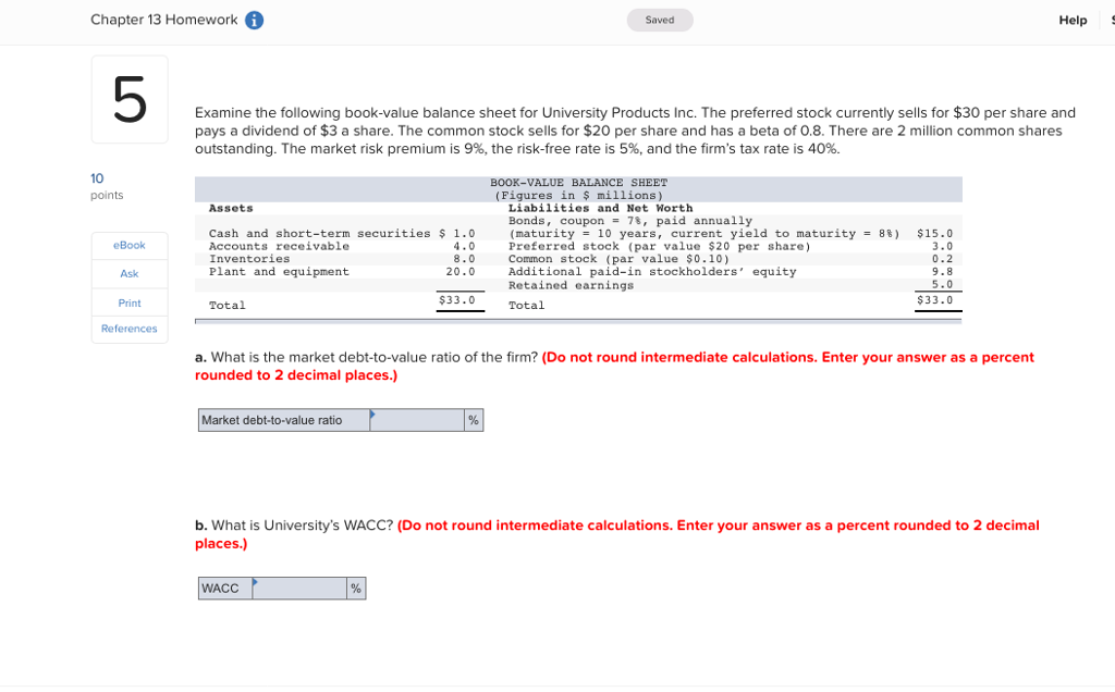  Chapter 13 Homework 6 Help Saved 5 Examine the following book-value