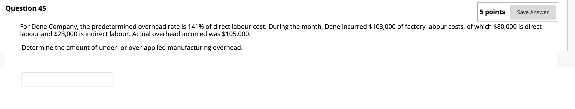at the beginning of the process. During the month, 165,700 units were