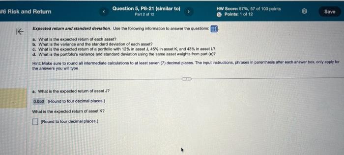  Expected return and standard deviation. Use the following information to answer