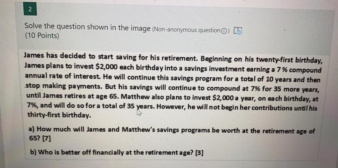 2 Solve the question shown in the image (Non-anonymous question o)