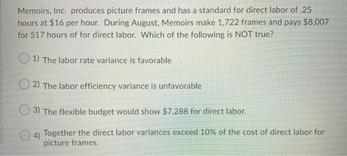 of materials. 3) Compare the actual amount spent on direct materials with