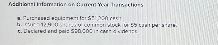 with a minus sign. Required information Use the following information for the