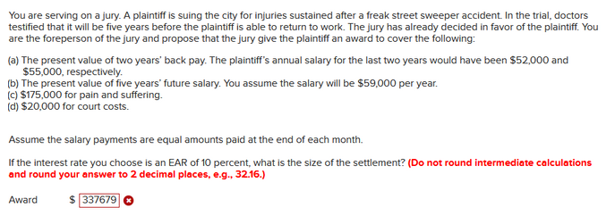 Please show all work. You are serving on a jury. A plaintiff