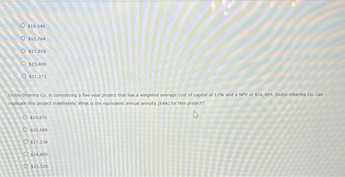 it chooses project A, Globo-Dharma Co. will have the opportunity to make