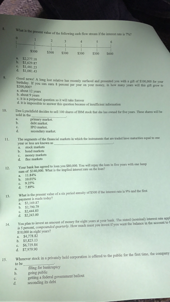 on the provided scantron sheet. An annuity can best be described as