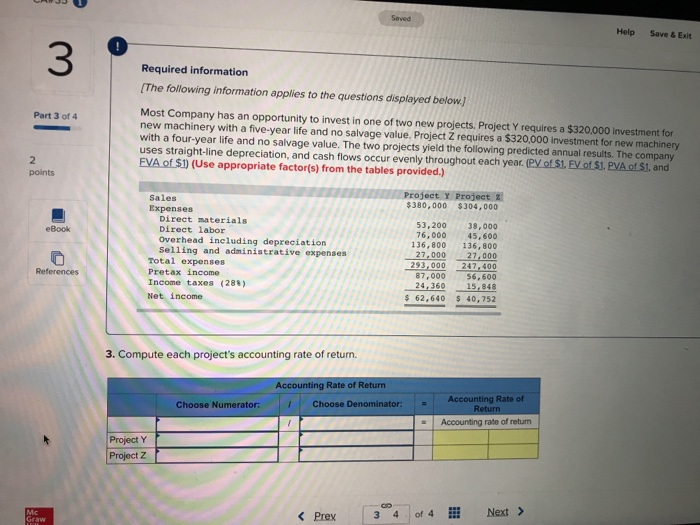 to invest in one of two new projects. Project Y requires a