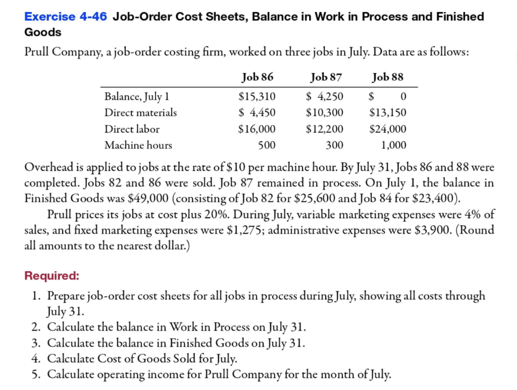 Exercise 4-46 Job-Order Cost Sheets, Balance in Work in Process and