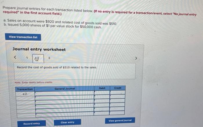 is required for a transaction/event, select "No journal entry required" in the