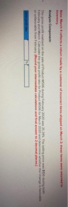 Required: The following incomplete inventory sheet regarding Product W506 is available for