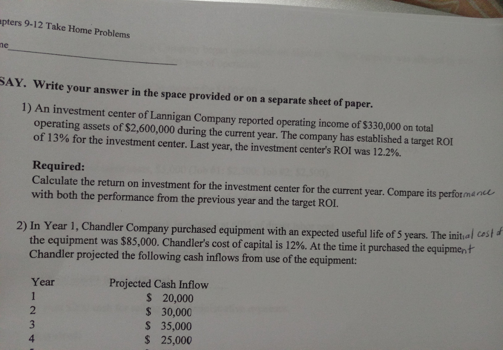 pters 9-12 Take Home Problems ne SAY. Write your answer in