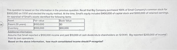  This question is based on the information in the previous question.