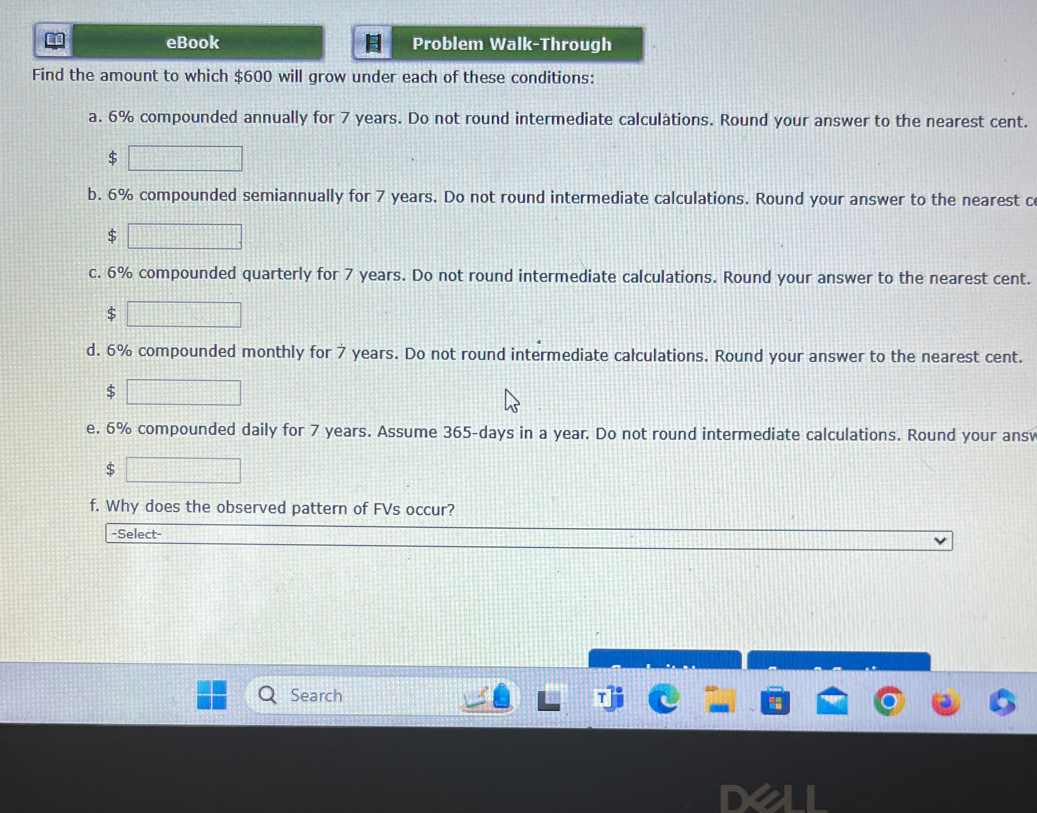  eBook Problem Walk-Through Find the amount to which $600 will grow