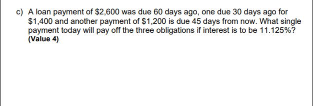 question. a) Debt payments of $2,255.00 and $1,794.00 are due two months