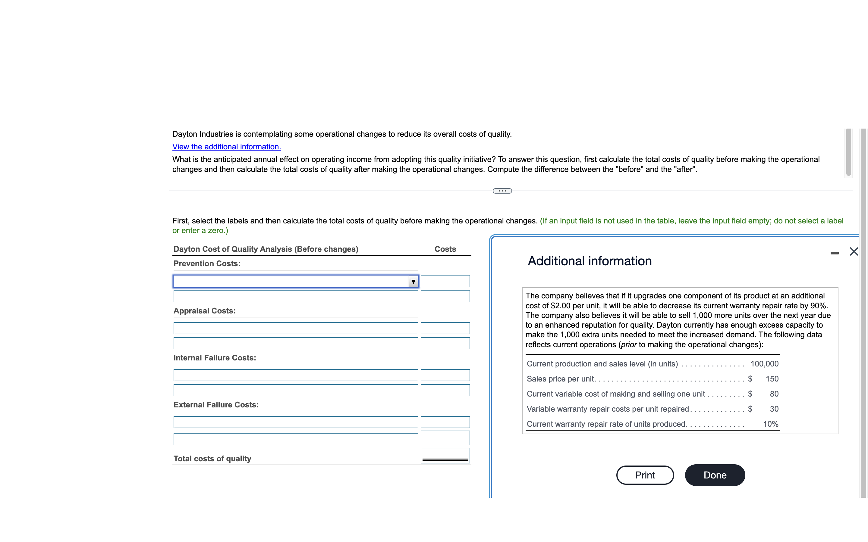  Dayton Industries is contemplating some operational changes to reduce its overall