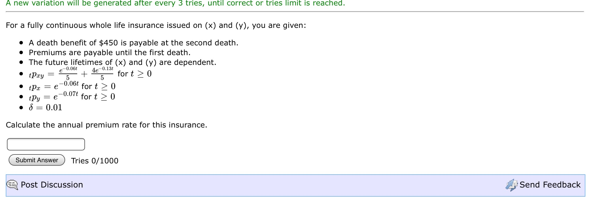 A new variation will be generated after every 3 tries, until