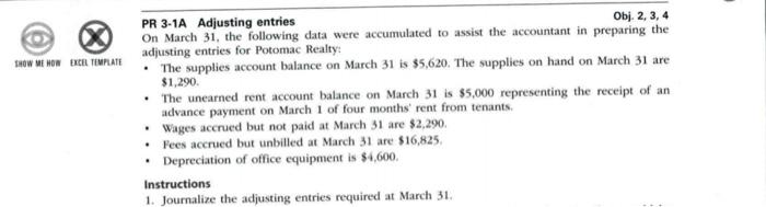 SHOW ME HOW EXCHA TEMPLATE PR 3-1A Adjusting entries Obj. 2,