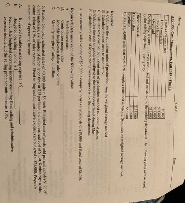  Name: Class: Date: ACC350, Cost Management, Fall 2019 - Final-a Units