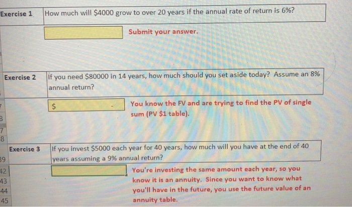  1-3 Exercise 1. How much will $4000 grow to over 20
