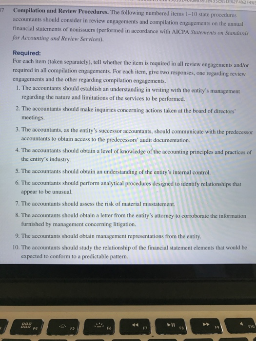  Plz answer it correct and complete 17 Compilation and Review Procedures.