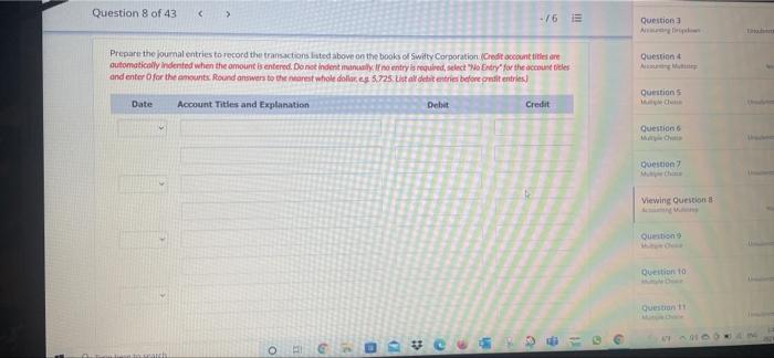in Progress Question 4 AM This information relates to Switty Corporation Questions