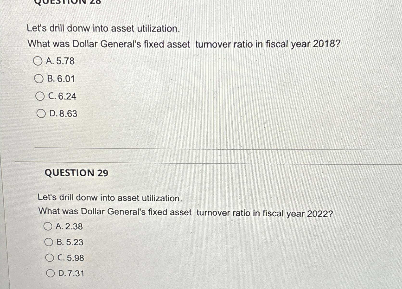  Let's drill donw into asset utilization. What was Dollar General's fixed