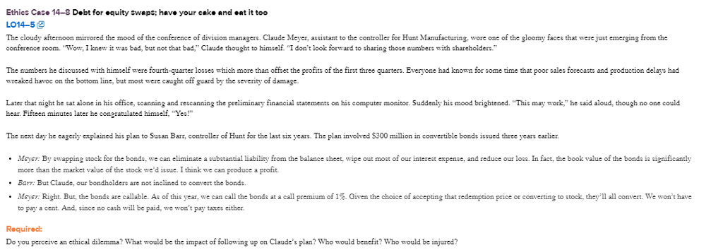 Ethics Case 148 Debt for equity swaps; have your cake and eat