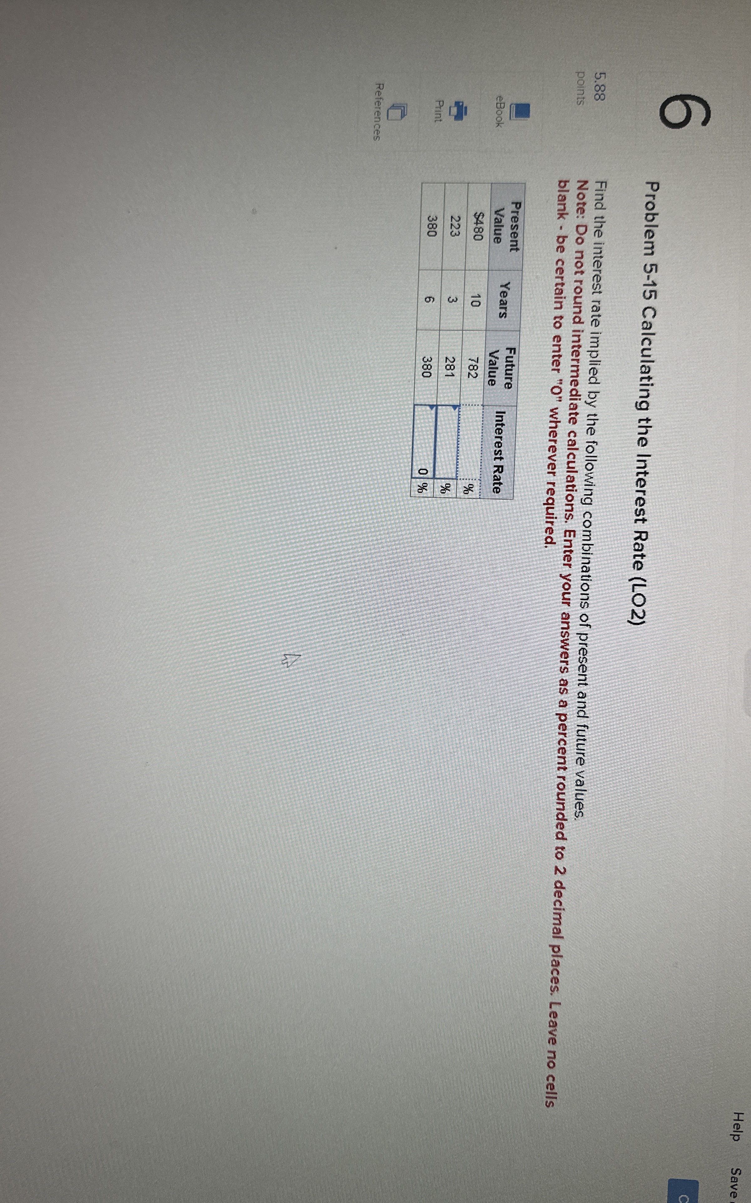  Chapter 5 question 6: find the i trest rate implied by