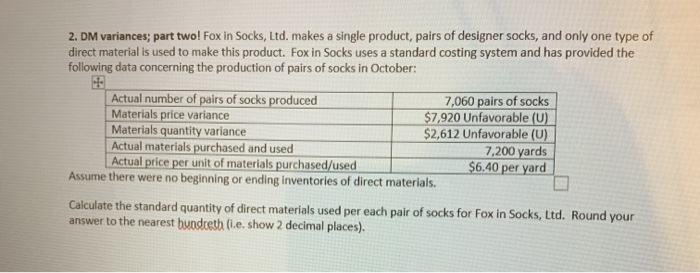  2. DM variances; part two! Fox in Socks, Ltd. makes a