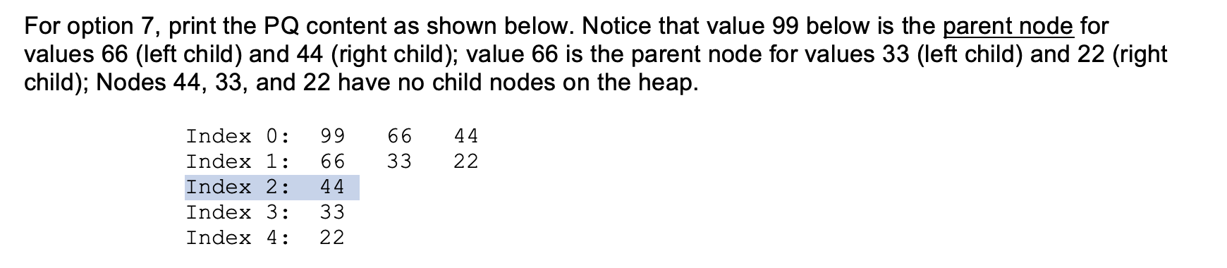  make sure option 7 print out the same Part 2(80 points):