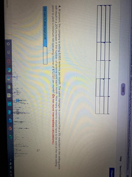 per unit. Variable expenses are $70 per lantern, and fixed expenses associated
