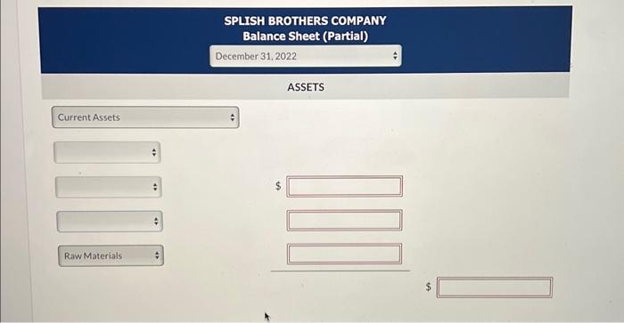 Brothers Company. Raw materials inventory Work in process inventory Finished goods inventory