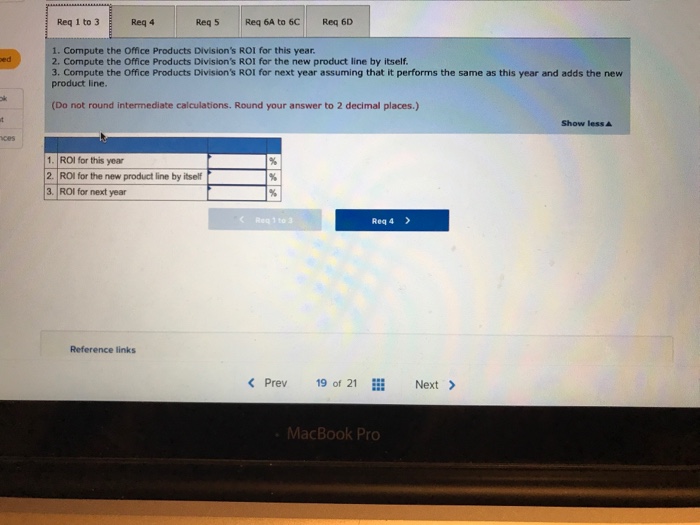 headquarters wants us to add that new product line," said Dell Havasi,