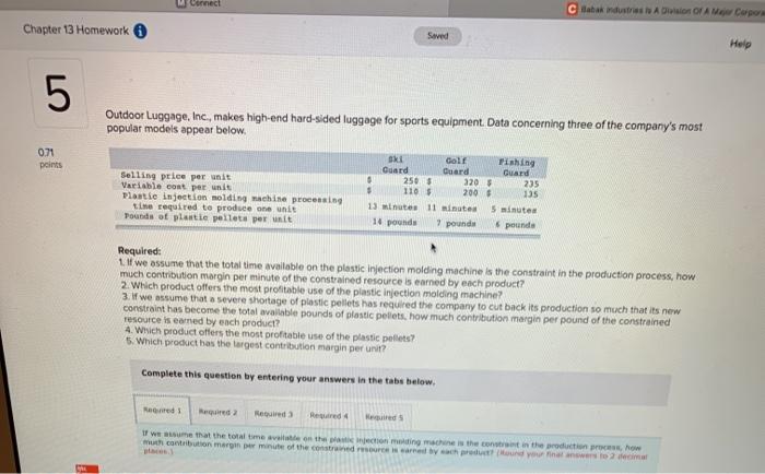  Connect Cabak industrial A DOFAM Copo Chapter 13 Homework Saved Help