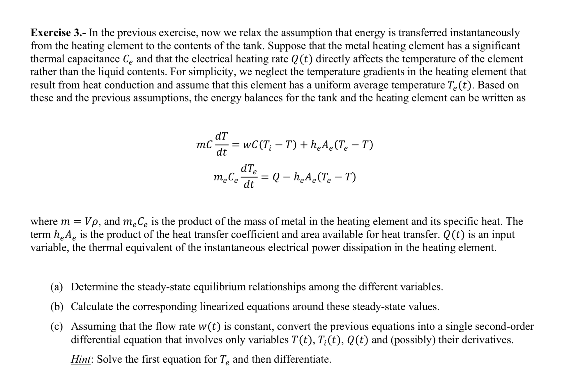  Exercise 3.- In the previous exercise, now we relax the assumption