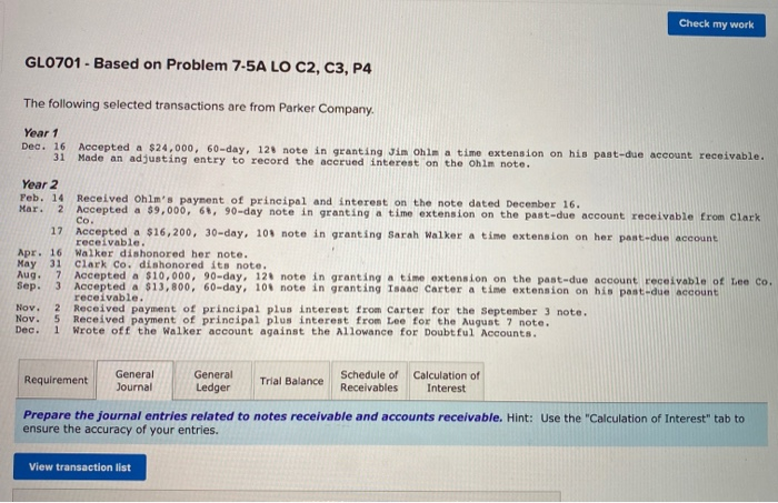  Check my work GL0701 - Based on Problem 7-5A LO C2,