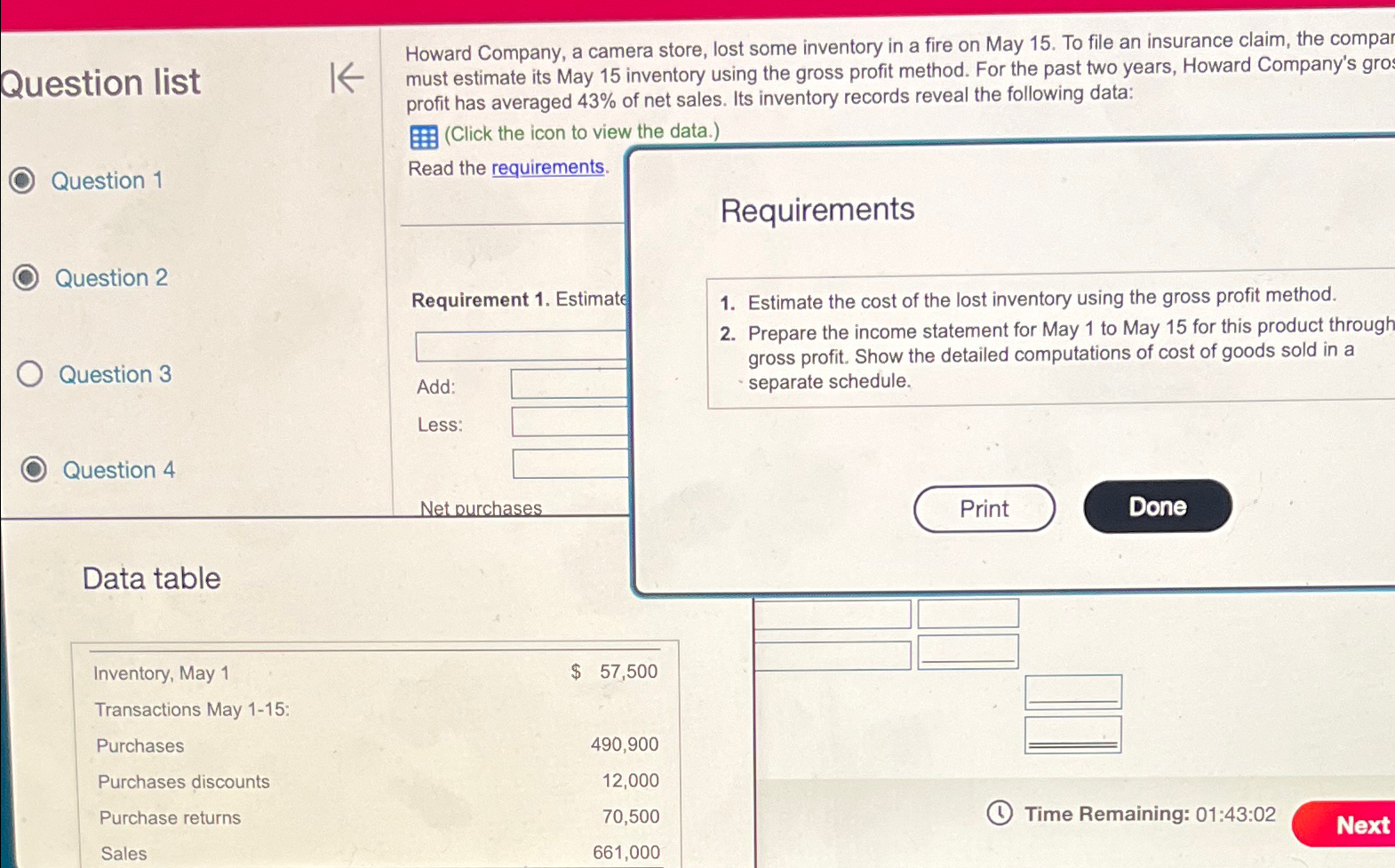  Question list Howard Company, a camera store, lost some inventory in