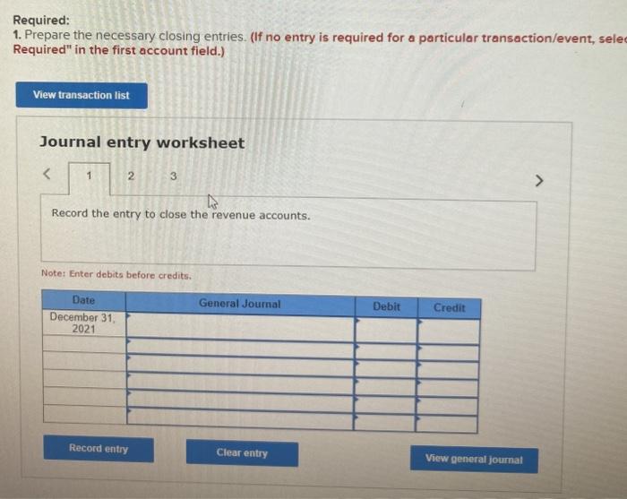 (LO3-6, 3-7) Laker Incorporated's fiscal year-end is December 31, 2021. The following