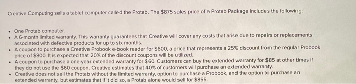  Creative Computing sells a tablet computer called the Protab. The $875