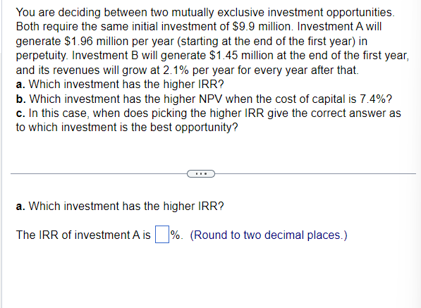  PLEASE ANSWER PARTS a, b, and c ACCURATELY. You are deciding