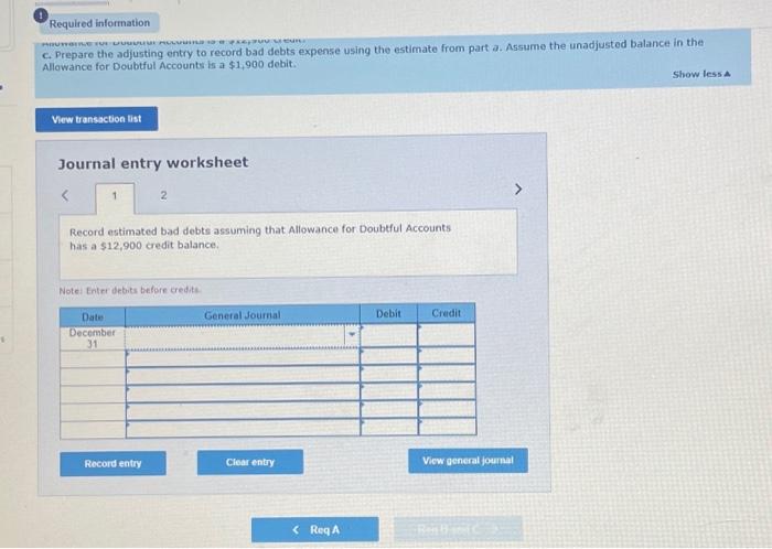  c. Prepare the adjusting entry to record bad debts expense using
