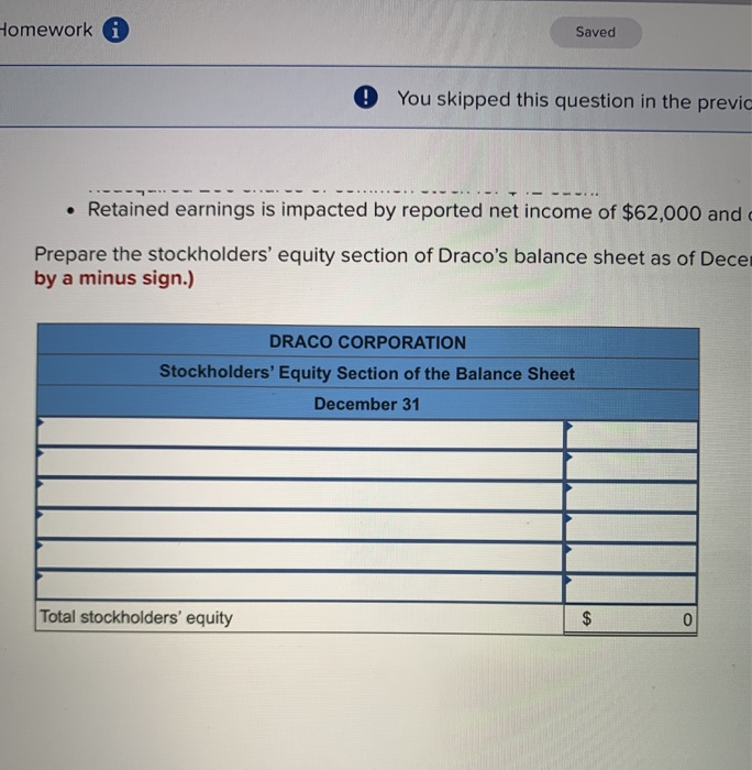 in the previous attempt. Check my work Exercise 11-13 Preparing stockholders' equity