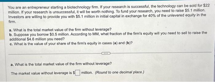 please help solve A, B, and C! You are an entrepreneur starting