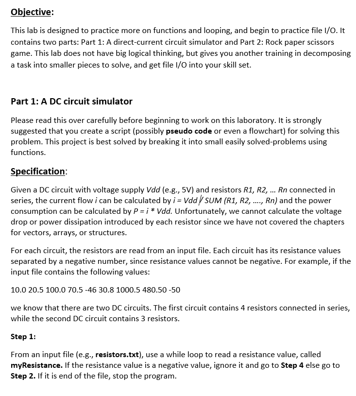This code needs to be done in c++ Objective: This lab is